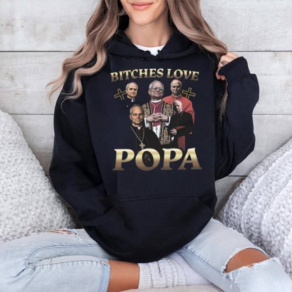 Pope Leo XIV Bitches Love Popa Shirt 4