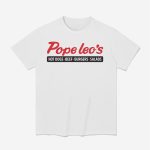 Pope Leo's Hot Dogs Shirt