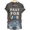 Pray For Joe Supportive Cancer Awareness Shirt 4