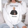 Robert Prevost Faith And Hope Shirt 3