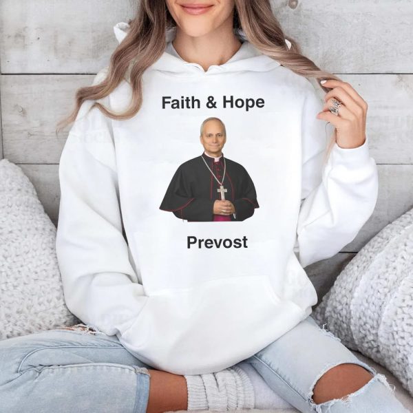 Robert Prevost Faith And Hope Shirt 4