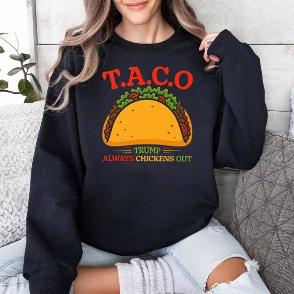 TACO Trump Always Chickens Out Shirt 3