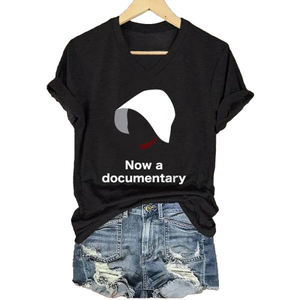 The Handmaids Tale Now A Documentary Shirt 2