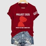 The Handmaid's Tale Project 2025 When Fiction Turns Real Shirt