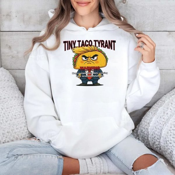 Trump Tiny Taco Tyrant Shirt 4