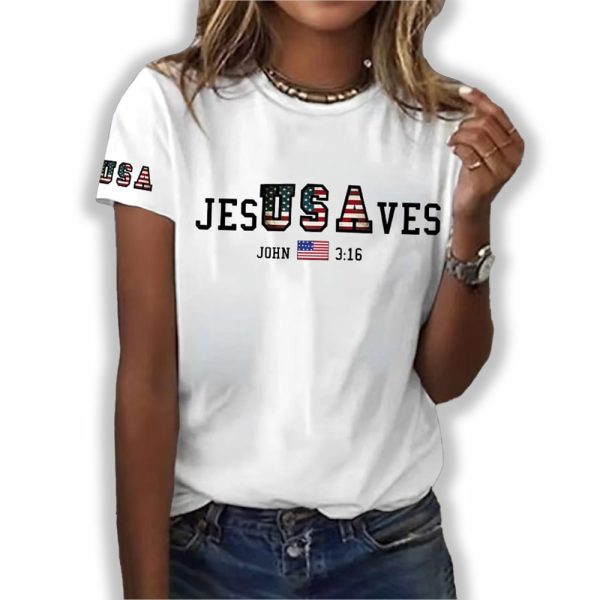 USA Jesus Saves John 3 16 Shirt 6