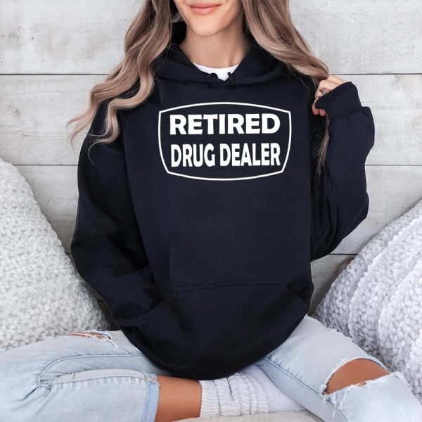 Uber Driver Retired Drug Dealer Shirt 4