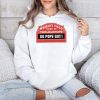 Wrigley Field Home Of Chicago Pope Go Pope Go Shirt 4