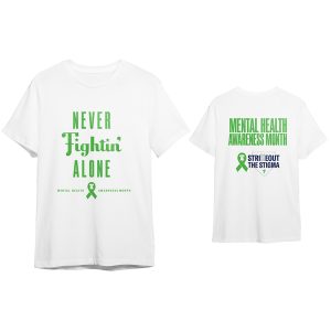 Phillies Never Fightin' Alone Mental Health Awareness Month Shirt 2025
