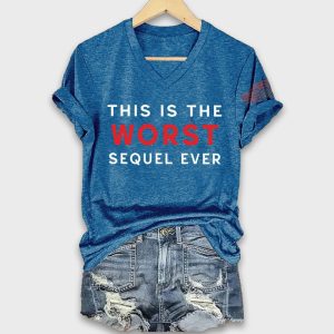 This Is The Worst Sequel Ever Shirt 1