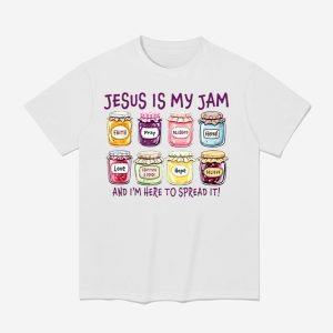 Jesus Is My Jam And I'm Here To Spread It Shirt