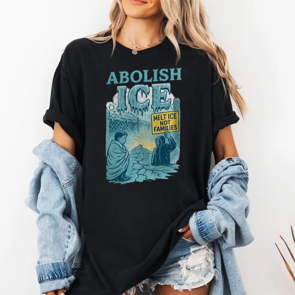 Abolish ICE Melt ICE Not Families Shirt 2