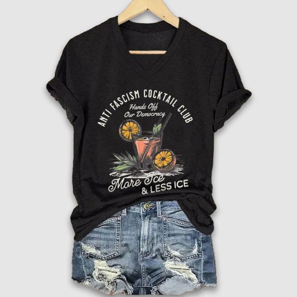 Anti Fascism Cocktail Club Hands Off Our Democracy More Ice Less ICE Shirt 2
