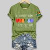 Be A Decent Human Its Not That Hard Shirt 1