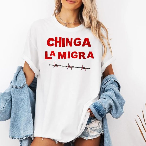 Chinga La Migra Barbed Wire Border Shirt 2
