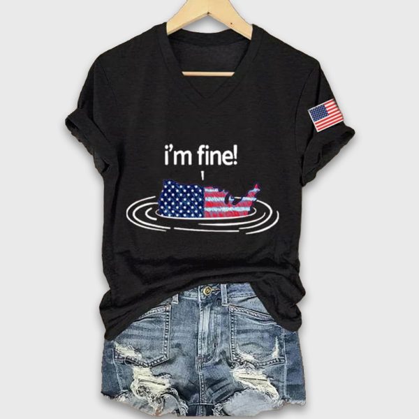 FDT Im Fine 4th of July Shirt 2