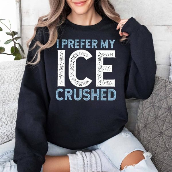 I Prefer My Ice Crushed Abolish ICE Shirt 3