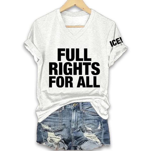 ICE Full Rights For All Shirt 3
