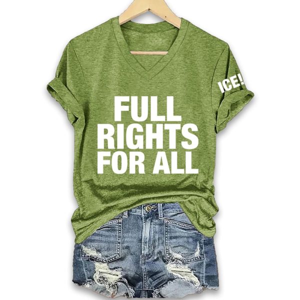 ICE Full Rights For All Shirt 5