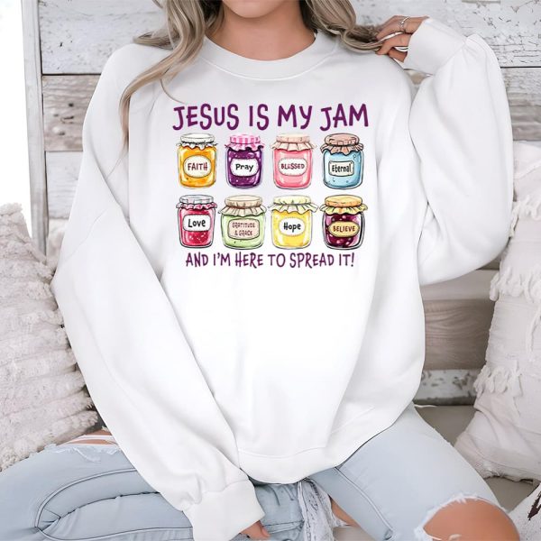 Jesus Is My Jam And Im Here To Spread It Shirt 3