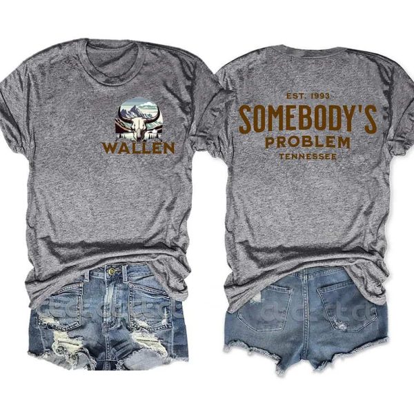 Morgan Wallen Est 1993 Somebodys Problem Tennessee T Shirt 2