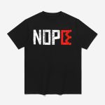 Nope Protest ICE Shirt