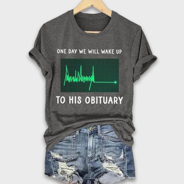 One Day We Will Wake Up To His Obituary Green Heartbeat Flatline Shirt 3