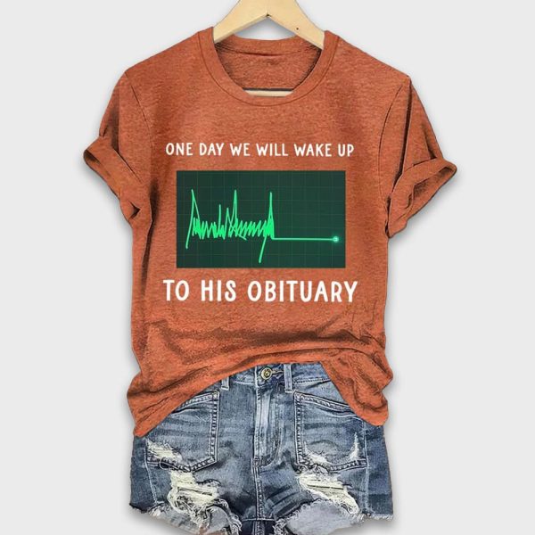 One Day We Will Wake Up To His Obituary Green Heartbeat Flatline Shirt 5