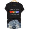 Retro Be A Decent Human It's Not That Hard Print T Shirt