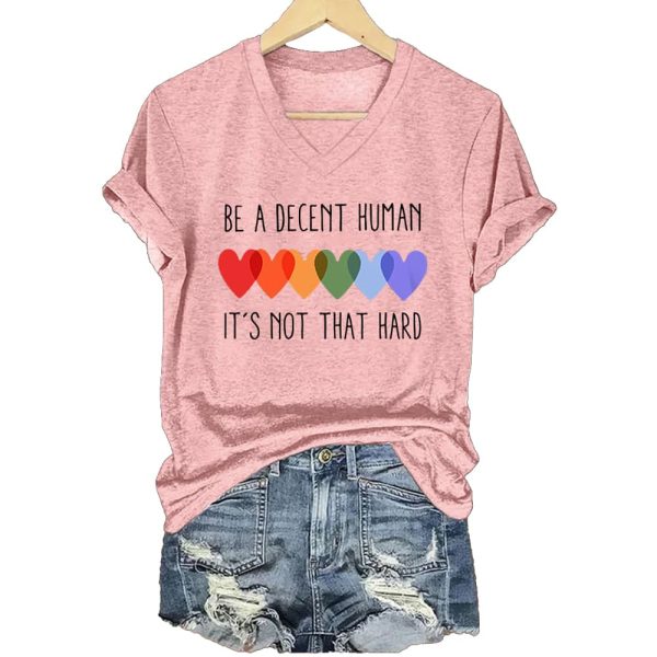 Retro Be A Decent Human It's Not That Hard Print T Shirt