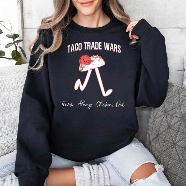 TACO Trade War Trump Always Chickens Out Shirt 3