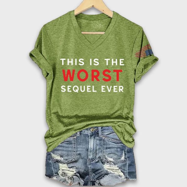 This Is The Worst Sequel Ever Shirt 4