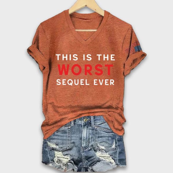 This Is The Worst Sequel Ever Shirt 6