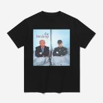 Trump And Elon Musk The Break Up Shirt