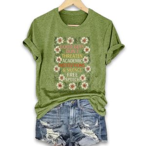 Good Guys Dont Threaten Academic Institutions And Silence Free Speech Shirt 1