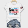 We The People Will Never Forget The Cowards In Congress Who Kept Quiet Shirt 3