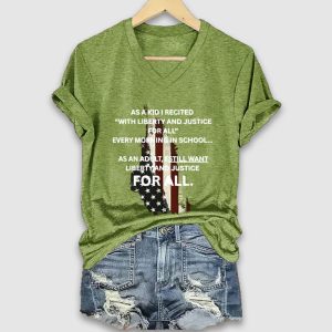 As A Kid I Recited With Liberty And Justice For All Every Morning In School Shirt 1
