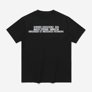 Proud Member Of The Nasty Club Europe Shirt