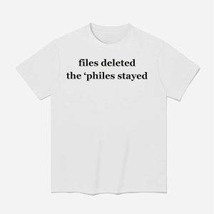 Epstein Files Deleted The Philes Stayed Shirt 1