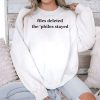 Epstein Files Deleted The Philes Stayed Shirt 3