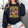 Hulk Hogan Legends Never Die Brother 1953 2025 Shirt