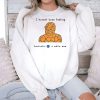 I Havent Been Feeling Fantastic 4 A While Now Shirt 2