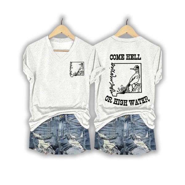 New Mexico Come Hell Or High Water Shirt4