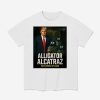 Alligator Alcatraz Make America Safe Again Shirt 1