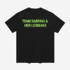 Team Sabrina & Her Lesbians Shirt