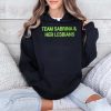 Team Sabrina & Her Lesbians Shirt