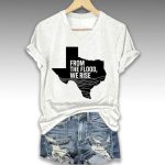 Texas Flood From The Flood We Rise Shirt