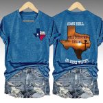 Texas Strong Come Hell Or High Water Hill Country Strong Shirt