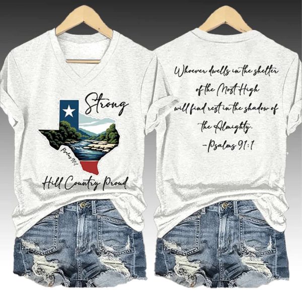 Texas Strong Hill Country Proud Psalms 91:1 Shirt