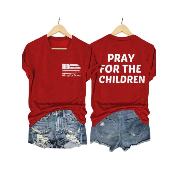 V Neck Retro Texas Strong Pray For Texas Pray For The Children Print T Shirt1